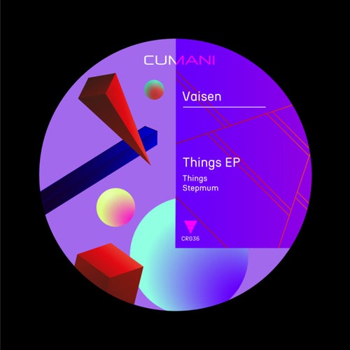 Vaisen - Things EP [CR036]